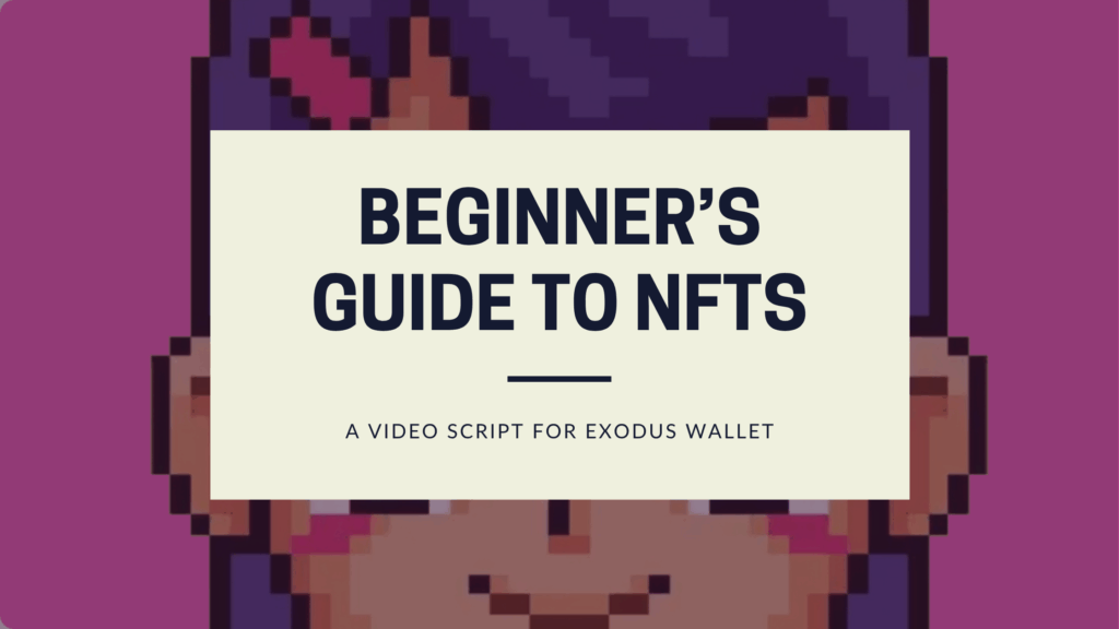 Beginner's guide to NFTs